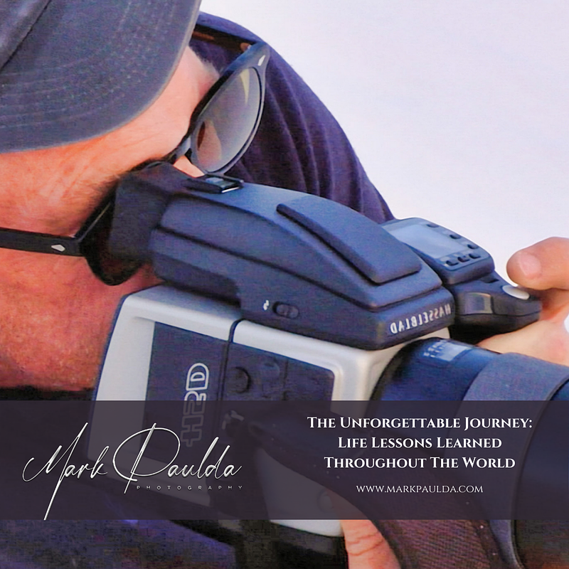 The Unforgettable Journey: Life Lessons Learned Through World Travel