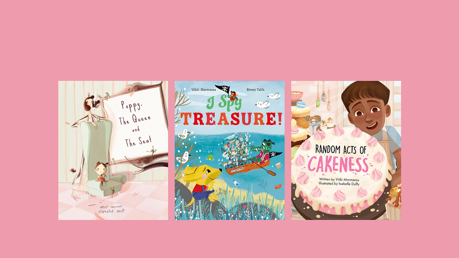 Poppy, The Queen and The Seat front cover, I Spy Treasure front cover, Random Acts of Cakeness front cover