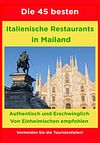 Die 45 besten Italienische Restaurants in Mailand