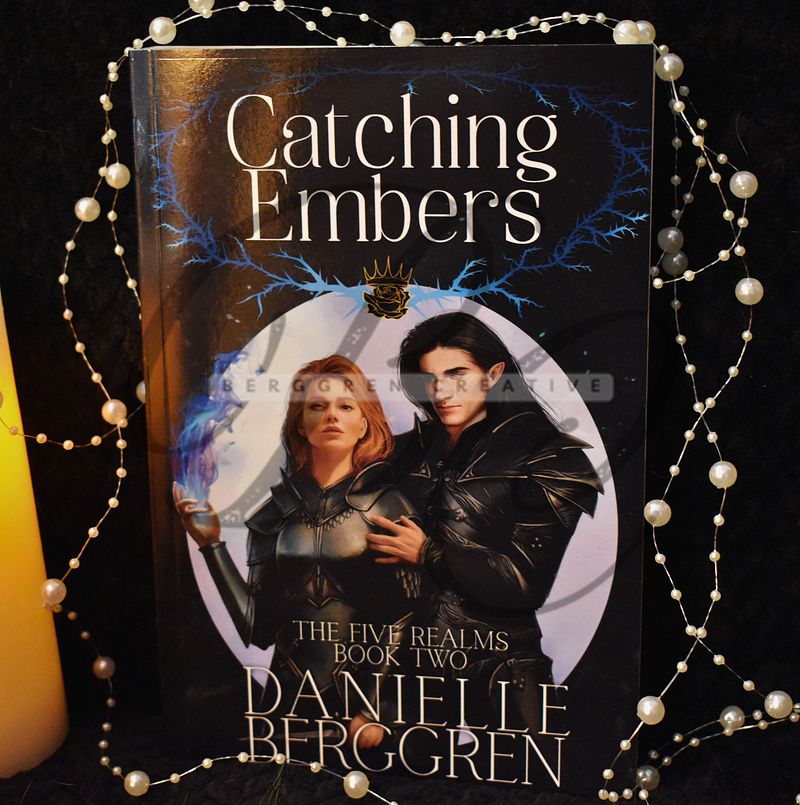 REDUCED price!! PRINTING OOPS!! SIGNED! Catching Embers, The Five Realms, Book Two paperback
