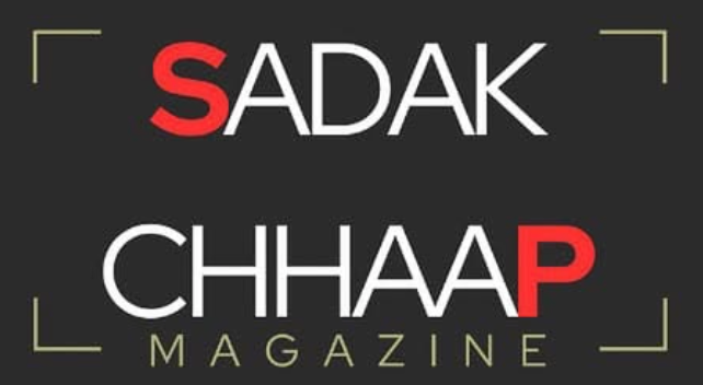 SADAK CHHAAP